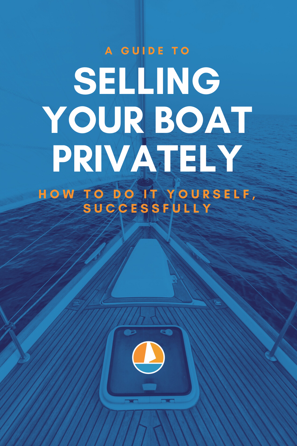 Pinterest image for The Ultimate Guide to Selling Your Boat Privately