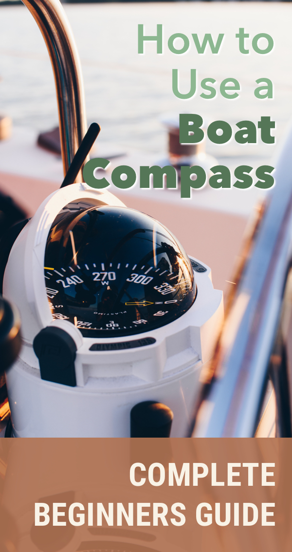 Pinterest image for How to Use a Boat Compass (Complete beginners guide)