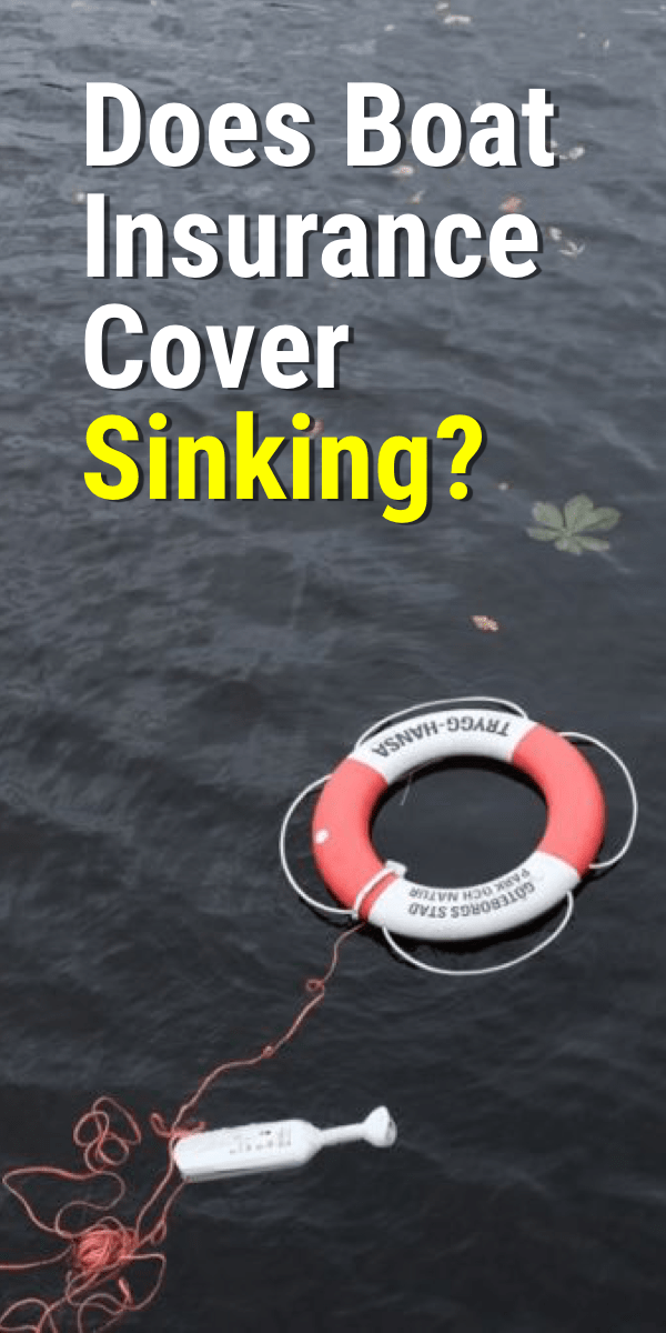 Pinterest image for Does Boat Insurance Cover Sinking?