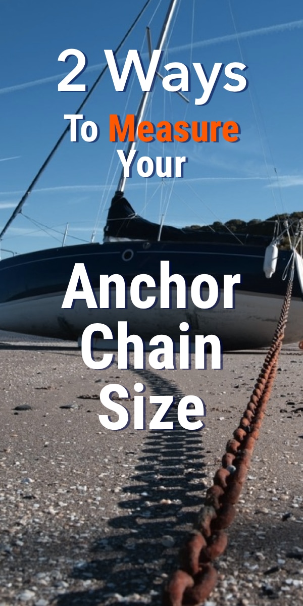 Pinterest image for How To Measure Your Anchor Chain Size (Two Ways)