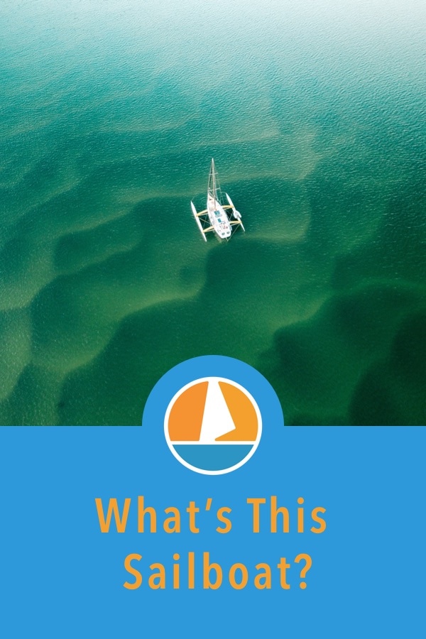 Pinterest image for 17 Sailboat Types Explained: How To Recognize Them