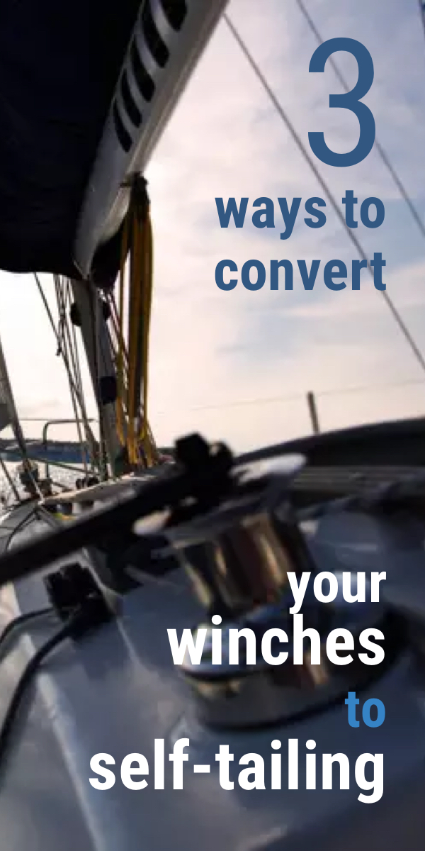 Pinterest image for 3 Ways to Convert Your Winches to Self-Tailing