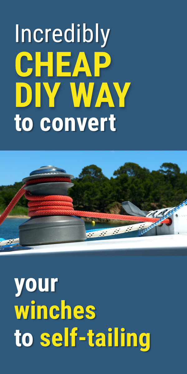 Pinterest image for 3 Ways to Convert Your Winches to Self-Tailing